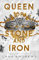 Queen of Stone and Iron (Celestia Book 1)