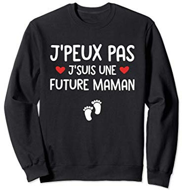 Femme Enceinte Grossesse Future Maman Sweatshirt