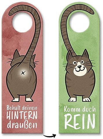 Komm doch rein oder Behalt deinen Hintern draußen - Türhänger mit brauner Katze