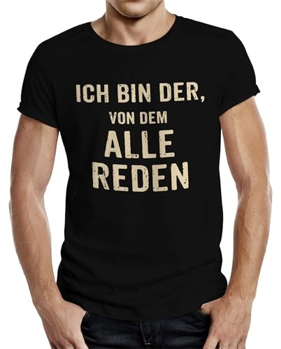 Party Herren T-Shirt für Männer: Ich Bin der, von dem alle reden
