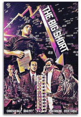 VBYTAXTWJ Filmposter The Big Short, dekoratives Gemälde, Leinwand, Wandposter und Kunstdruck, moderne Familienschlafzimmer-Dekoration, Poster, 50 x 75 cm