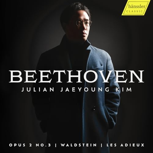 Ludwig van Beethoven: Opus 2, No. 3; Waldstein; Les Adieux