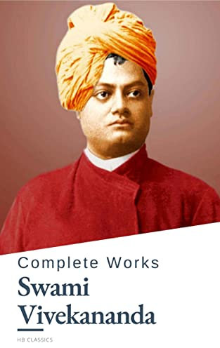 Complete Works of Swami Vivekananda (English Edition)