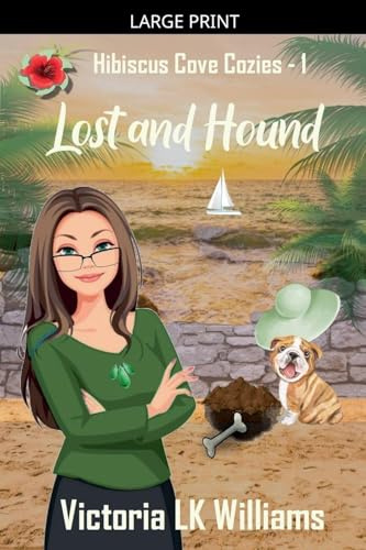 Lost and Hound (Hibiscus Cove Cozies, Band 1)