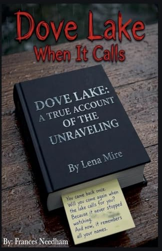 Dove Lake: When It Calls