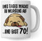 Tasse 70. Geburtstag, Geschenk 70 Geburtstag Frau & Mann, Becher mit Spruch Hunde Motiv, Kaffeebecher Geschenkidee, Kaffeetasse Deko Geburtstagsgeschenk