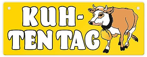 Kuh-ten Tag Metallschild in gelb mit Kuh zum Thema Bauernhof Guten Tag Metall-Schild Bauer Blechschild Milch Aluminium Schild Kuh