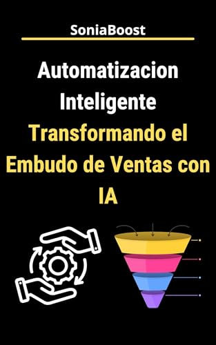 Automatización Inteligente Transformando el Embudo de Ventas con IA