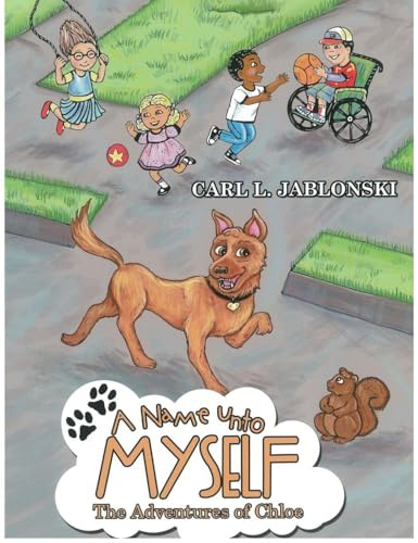 A Name Unto Myself - The Adventures of Chloe