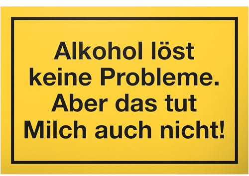 DankeDir! Alkohol Probleme Kunststoff Schild mit Spruch - lustiges Geschenk für ihn Geschenkidee Geburtstagsgeschenk Männer Jungs Party Deko Zubehör Scherzartikel JGA - Accessoire Fotobox