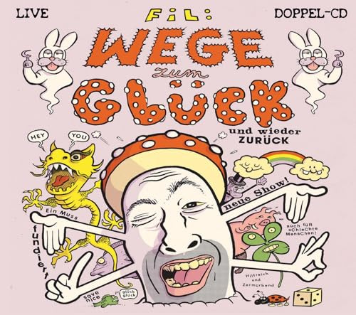 Wege Zum Glück Und Wieder Zurück
