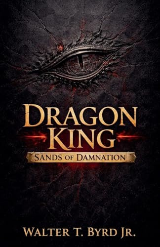 DRAGON KING: SANDS OF DAMNATION (1)