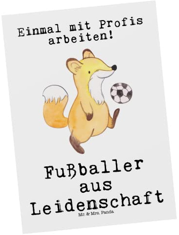 Mr. & Mrs. Panda Ansichtskarte Fußballer Leidenschaft - Geschenk, Beruf, Lustig, Fußballspruch, Postkarte, Ansichtskarten, Spruch, Postkarten, Grußkarte, bildkarte, Fußballspieler, Fußballwitz