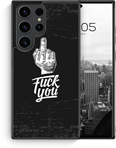 F*ck You Mittelfinger - Silikon Hülle für Samsung Galaxy S23 Ultra - Spruch Lustige Witzige Humorvolle Komische Spaßige Englische Coole Lässige Freche Gemeine Fiese Schutzhülle Handyhülle Case Cover