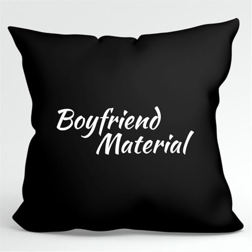 huuraa Kissen Boyfriend Material Schriftzug Geschenk Kopfkissen Black 40x40cm mit Füllung Baumwolle Boyfriend Material Deko