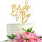 Tortenaufsatz mit Aufschrift Bride to Be, goldfarbener Glitzer, Brautparty, Kuchendekoration, Vogel, Hochzeitstortendekoration, goldfarben, Verlobungs-Kuchenaufsatz