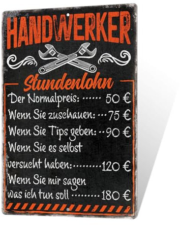 Putuo Decor Handwerker Stundenlohn Metallschild Lustige Werkstatt Dekoration Vintage Blechschild für Garage, Werkstatt, Handwerker Geschenkidee 20x30cm