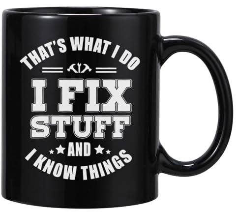 DasyFly Funny Mug for Men (I Fix Stuff) 11Oz Cup - Best Birthday Gift for Dad, Grandpa, Uncle - Cool - Unique Gift for Him