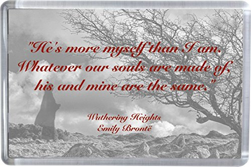 Emily Bronte Wuthering Heights Quote Magnet Fridge Magnet 5 x 7.5 cm