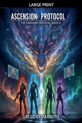 Ascension Protocol (The Vanguard Protocol, Band 4)