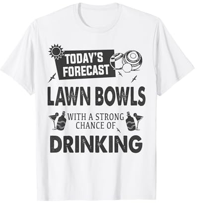 Funny Lawn Bowls Idea For Women & Bowling Green T-Shirt