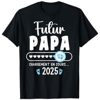 Futur Papa En Cours Annonce Grossesse Futur Papa 2025 T-Shirt