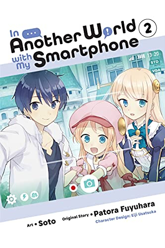 In Another World with My Smartphone, Vol. 2 (manga) (In Another World with My Smartphone (manga)) (English Edition)