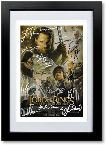 The Lord Of The Rings Trilogy Cast Signed A4 Poster Photo Print Framed Autograph Gift Movie Film (The Return Of The King, A3 Poster Only)