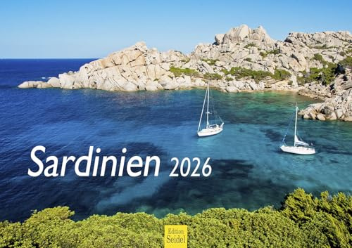 Edition Seidel Premium Kalender Sardinien 2026 Format DIN A3 Wandkalender Europa Italien Mittelmeer Insel Bosa Nuraghen Steinruinen Porto Ferro Alghero Tharros