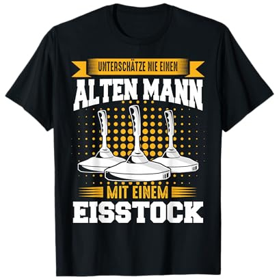 Stockschießen Eisstock Eisstockschießen Alter Mann Stock T-Shirt