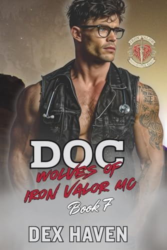 Doc: Wolves of Iron Valor MC Book 7