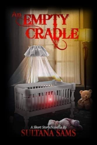An Empty Cradle