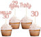 Gyufise 24Pcs Rose Gold Glitter 30th Birthday Cupcake Toppers Hello 30 Cake Decorations Again 29 Thirty Cupcake Picks for 30th Birthday Cake Decorations Supplies