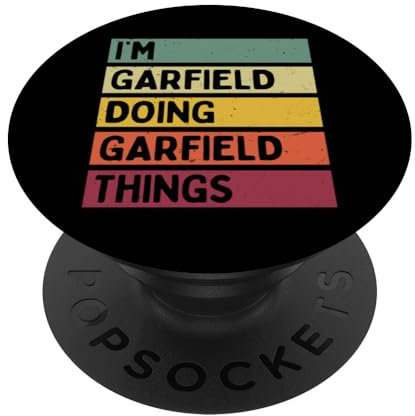 I'm Garfield Doing Garfield Things Lustiges personalisiertes Zitat PopSockets mit austauschbarem PopGrip