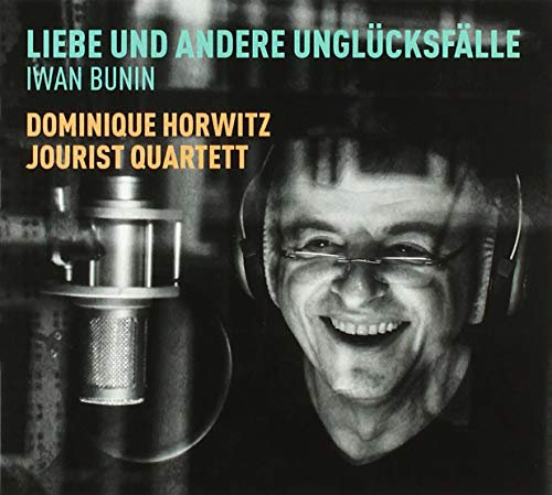 Liebe und Andere Unglücksfälle - Iwan Bunin