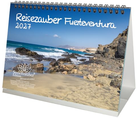 Reisezauber Fuerteventura DIN A5 Tischkalender für 2027 Puerto del Rosario Reise Urlaub Strand Spanien - Seelenzauber