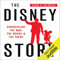 The Disney Story: Chronicling the Man, the Mouse and the Parks