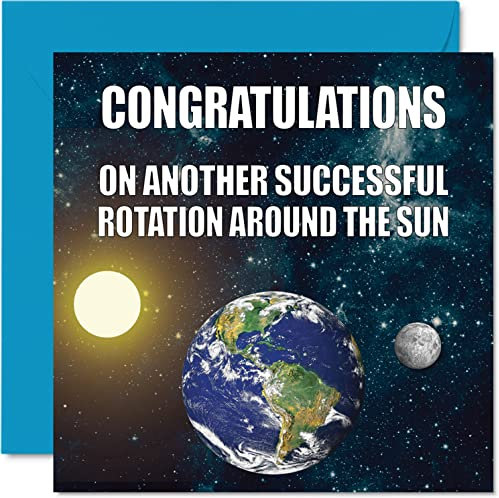 Stuff4 Lustige Geburtstagskarten Männer und Frauen – Earth Rotation – Banter Karten Bruder Schwester Sohn Tochter Mutter Vater Oma Großvater 145 mm x 145 mm Grußkarten