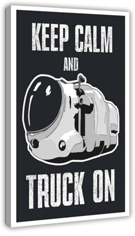 KJUFE Poster Keep Calm And Truck on Subnautica, Leinwand, Poster, Schlafzimmer, Dekoration, Landschaft, Büro, Raumdekoration, Geschenk, 60 x 90 cm