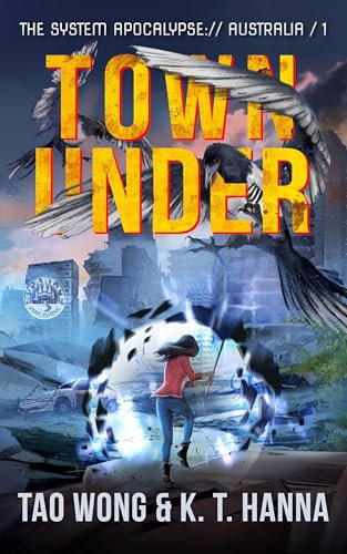 Town Under: A Post-Apocalyptic LitRPG (The System Apocalypse: Australia Book 1) (English Edition)