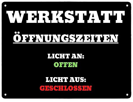 Werkstatt Öffnungszeiten Metallschild XXL in 28x38 cm perfekt für Handwerker zum Geburtstag Arbeit Blechschild Mechaniker dekorativ