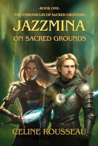Jazzmina on Sacred Grounds (The Chronicles of Sacred Ground, Band 1)