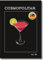 NEUBACH HOME - Cocktail Poster - Cosmopolitan - 21x30 cm - Wandbilder für Schlafzimmer Wohnzimmer Küche als Deko Zubehör - schwarz modern aesthetic - Ohne Bilderrahmen