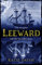 Leeward: A Times Historical Novel of the Year 2023 (Nightingale & Courtney Book 1) (English Edition)