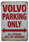 Volvo Parkplatz only blechschild - metallschild - metall poster - retro schilder - blech - wanddekoration - vintage schild - metal sign - dekoschild - mancave - männerhöhle