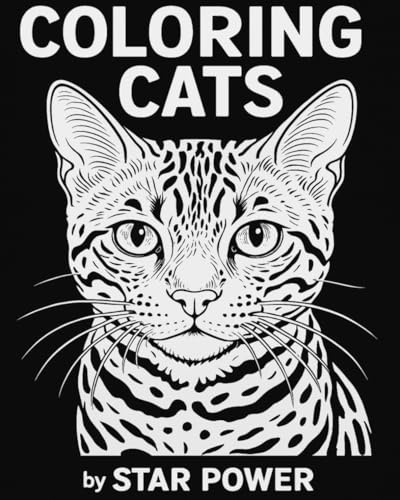 COLORING CATS: Explore the World of Cats