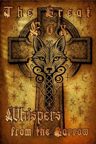 The Great fox - Whispers from the Barrow