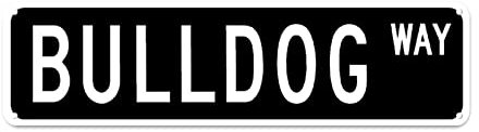snowsun Metallschild Bulldogge Way Vintage-Schilder Retro-Blechschilder Kunstschild Aluminiumschild für Schlafzimmer, Küche, Garten, Wand, Pub, Club, Kaffee, Hängedekoration, 10,2 x 40,6 cm