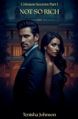 Not So Rich (Crimson Secrets, Band 1)
