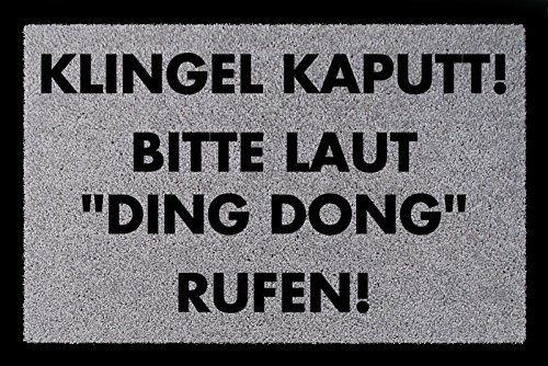 Interluxe FUSSMATTE Türmatte KLINGEL KAPUTT Lustig Spruchmatte Eingang Haustür Flur Geschenk Hellgrau